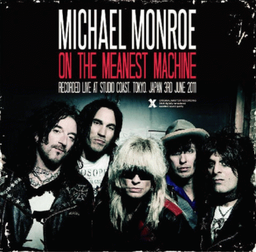 Michael Monroe : On the Meanest Machine